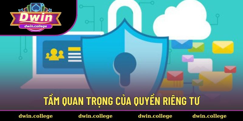 Mục đích chính của quyền riêng tư